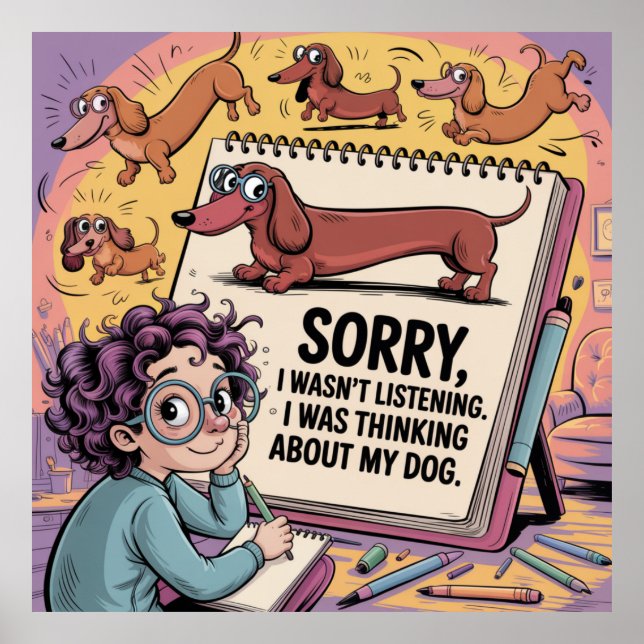 I Was Thinking About My Dog Poster (Vorne)