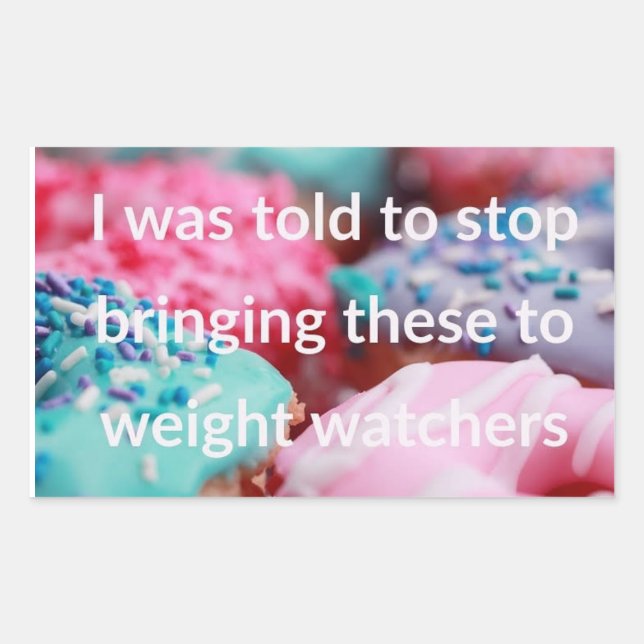 I Was Told To Stop Bringing These Rechteckiger Aufkleber (Vorderseite)