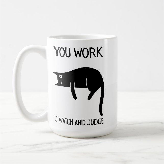 I watch and judge | Cat | Mug Decorative Kaffeetasse (Links)