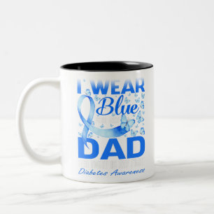 I Wear Blue For My Dad Diabetes Awareness Zweifarbige Tasse