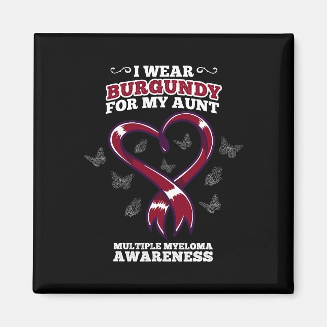 I Wear Burgundy Aunt Multiple Myeloma Awareness Bl Magnet (Vorne)