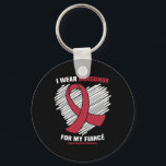 I Wear Burgundy For My Fiance Brain Aneurysm Aware Schlüsselanhänger<br><div class="desc">I Wear Burgundy For My Fiance Brain Aneurysm Awareness</div>