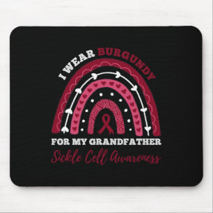 I Wear Burgundy For My Grandfather Sickle Cell Awa Mousepad