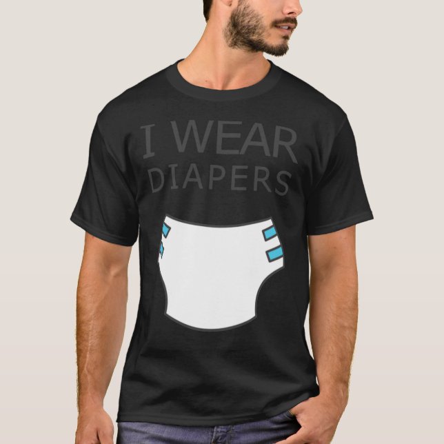 I wear diapers Essential T-Shirt (Vorderseite)