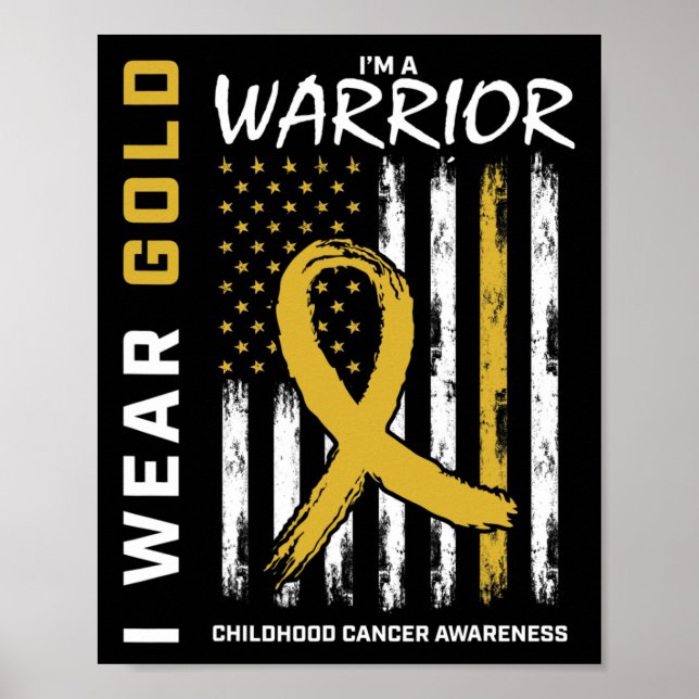 I Wear Gold Warrior Childhood Cancer Awareness Ame Poster (Vorne)