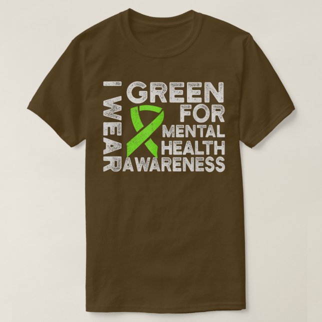 I Wear Green For Mental Health Awareness1978 747  T-Shirt (Design vorne)