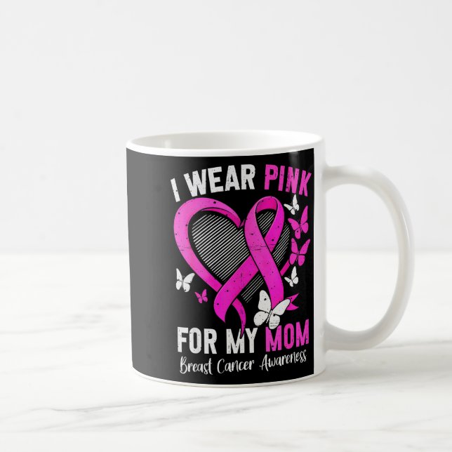 I Wear Nk For Mom Breast Cancer Awareness Butterfl Kaffeetasse (Rechts)