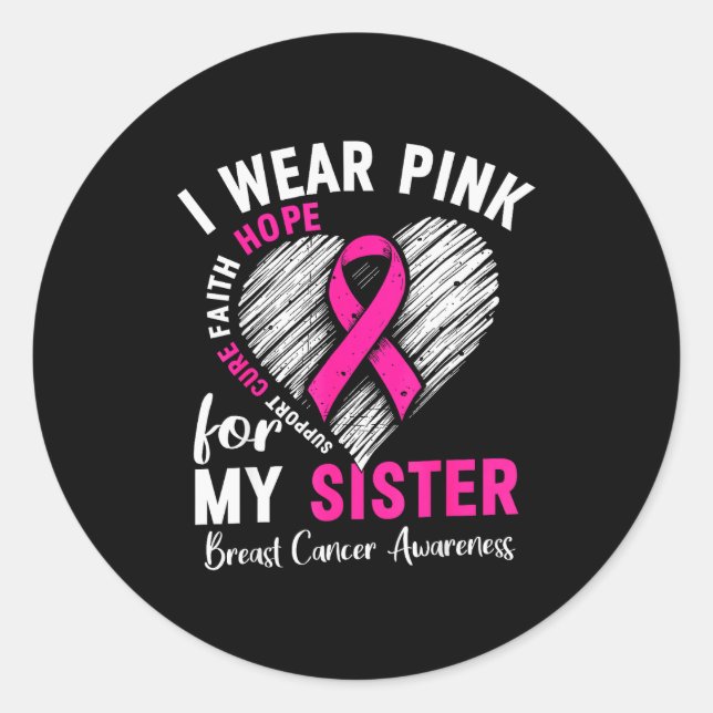 I Wear Nk For My Sister Breast Cancer Awareness Su Runder Aufkleber (Vorderseite)