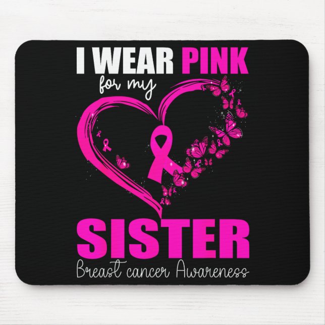 I Wear Nk For My Sister Breast Cancer Heart Ribbon Mousepad (Vorne)
