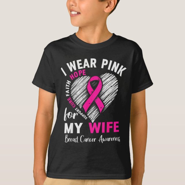 I Wear Nk For My Wife Breast Cancer Awareness Supr T-Shirt (Vorderseite)