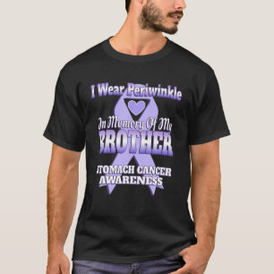 I Wear Periwinkle In Memory Of My Brother Stomach T-Shirt