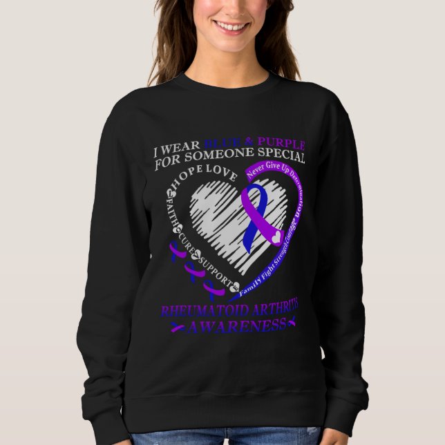 I Wear Purple & Blue For Rheumatoid Arthritis Warr Sweatshirt (Vorderseite)