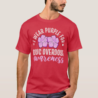 I Wear Purple For Drug Overdose Awareness Floral F T-Shirt