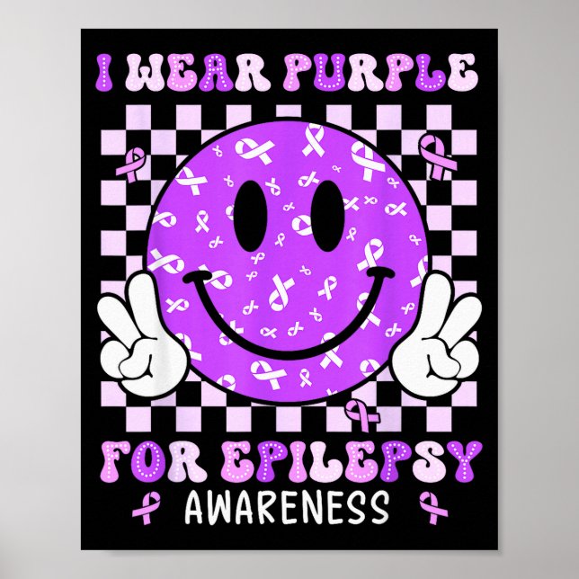I Wear Purple For Elepsy Awareness Smile Face Emle Poster (Vorne)