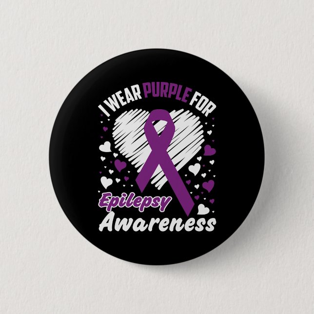 I Wear Purple For Epilepsy Awareness  Button (Vorderseite)