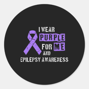 I Wear Purple For Me and Epilepsy Awareness Day Ep Runder Aufkleber