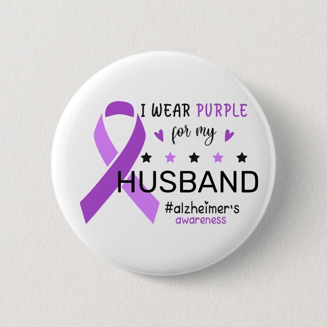 I Wear Purple For My Husband Alzheimer Awareness Button (Vorderseite)
