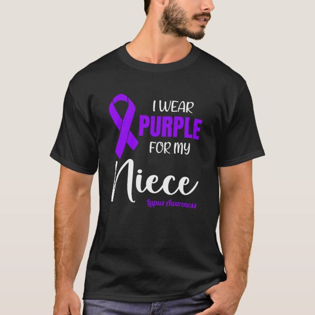 I Wear Purple For My Niece for Lupus Awareness T-Shirt (Vorderseite)