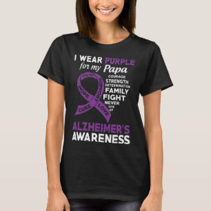 I Wear Purple For My Papa Alzheimer'S Awareness T-Shirt