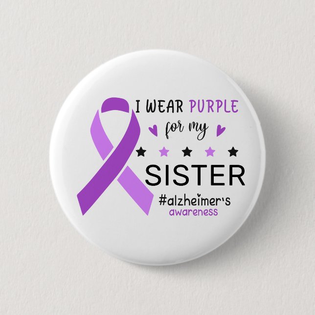 I Wear Purple For My Sister Alzheimer Awareness Button (Vorderseite)