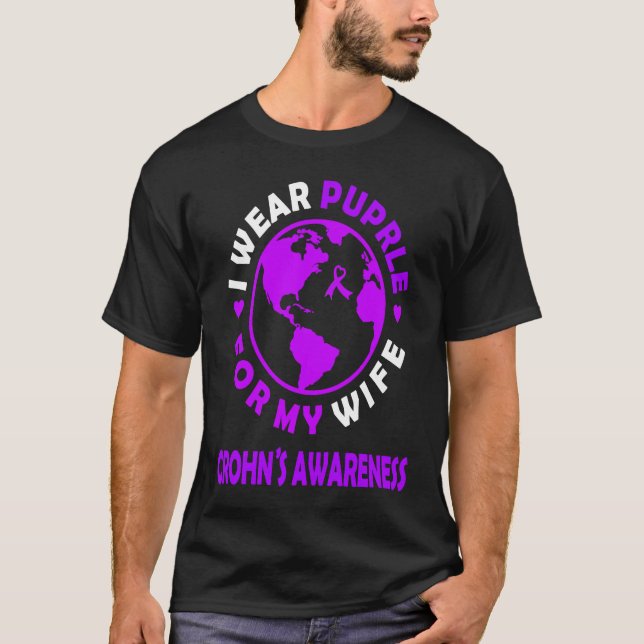 I wear PURPLE for my WIFE CROHN'S Awareness T-Shirt (Vorderseite)