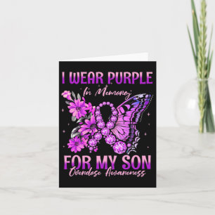 I Wear Purple In Memory For My Son Overdose Awaren Karte