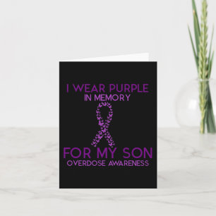 I Wear Purple In Memory For My Son Overdose Awaren Karte