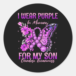 I Wear Purple In Memory For My Son Overdose Awaren Runder Aufkleber