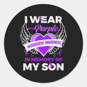 I Wear Purple In Memory For My Son Overdose Awaren Runder Aufkleber