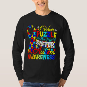 I Wear Puzzle For My Cute Sister Autism Awareness T-Shirt