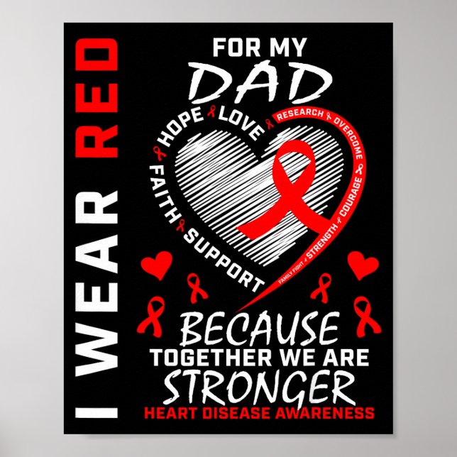 I Wear Red For My Dad Heart Disease Awareness Prod Poster (Vorne)