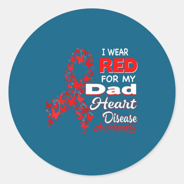 I Wear Red For My Dad Heart Disease Awareness Shir Runder Aufkleber (Vorderseite)