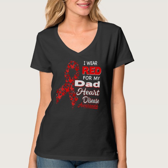 I wear Red For my Dad Heart Disease Awareness T-Shirt (Vorderseite)