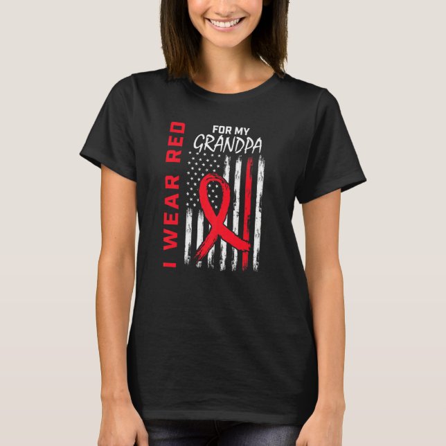 I Wear Red For My Grandpa Heart Disease Awareness  T-Shirt (Vorderseite)
