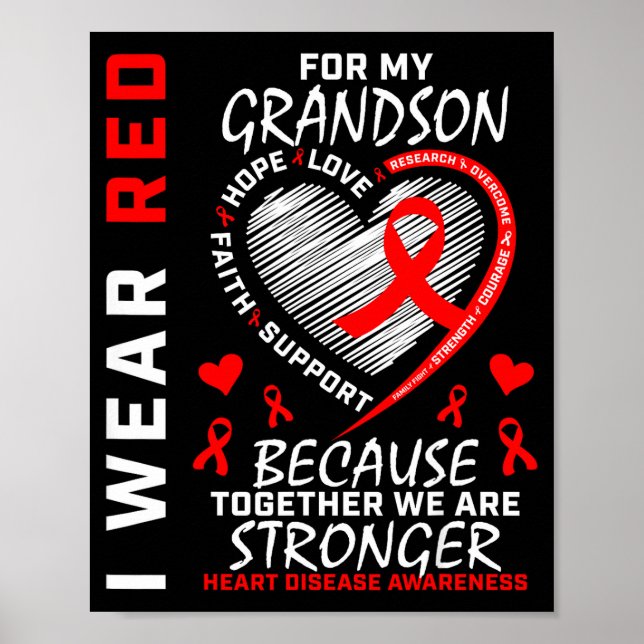I Wear Red For My Grandson Heart Disease Awareness Poster (Vorne)
