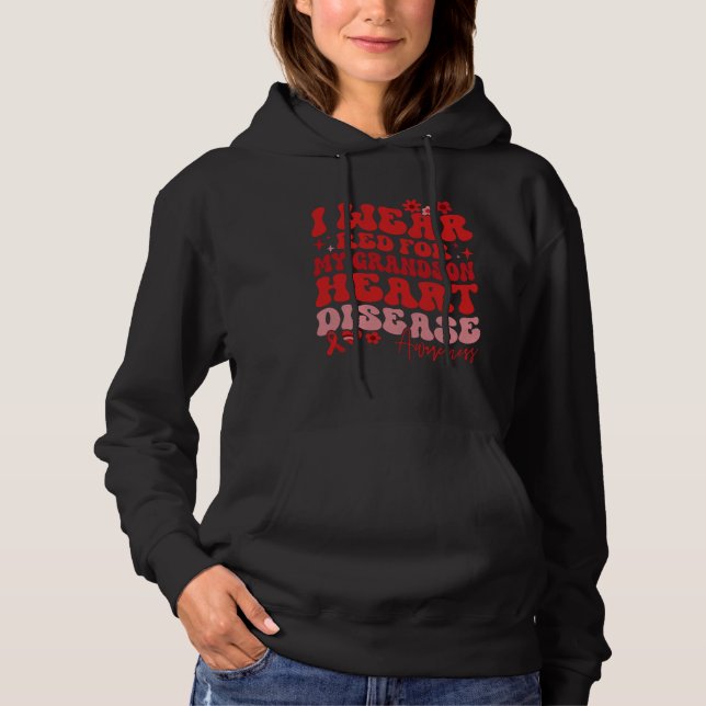 I Wear Red For My Grandson Heart Disease Saying Hoodie (Vorderseite)