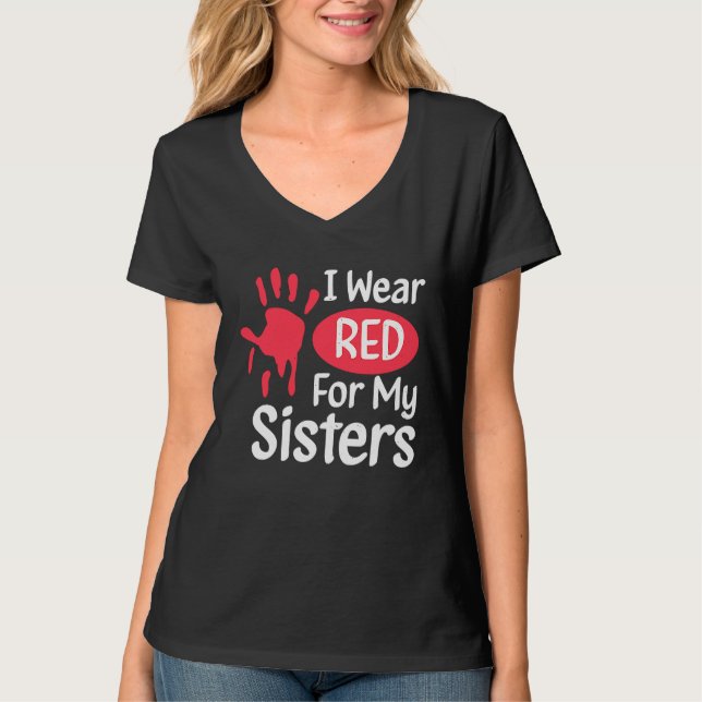 I Wear Red For My Sisters Native American Cherokee T-Shirt (Vorderseite)