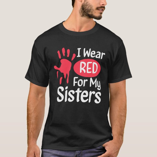 I Wear Red For My Sisters Native American Cherokee T-Shirt (Vorderseite)