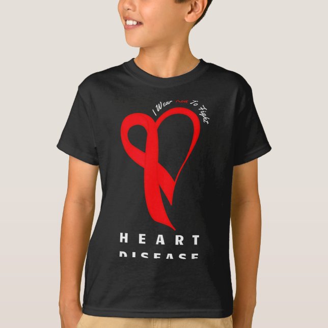 I Wear Red To Fight Heart Disease Awareness Chd Ri T-Shirt (Vorderseite)
