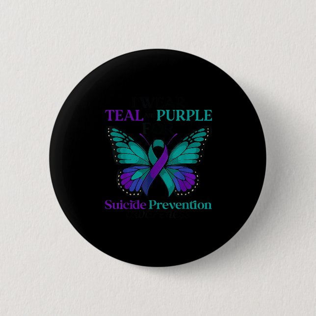I Wear Teal &amp; Purple Butterfly Suicide Prevent Button (Vorderseite)