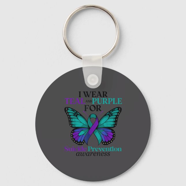 I Wear Teal &amp; Purple Butterfly Suicide Prevent Schlüsselanhänger (Vorderseite)