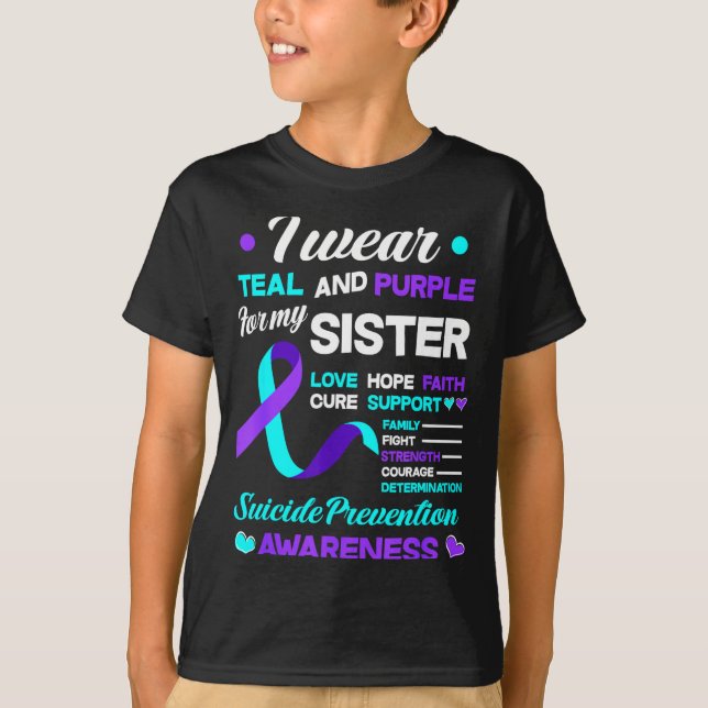 I Wear Teal &amp; Purple For My Sister Suicide Pre T-Shirt (Vorderseite)