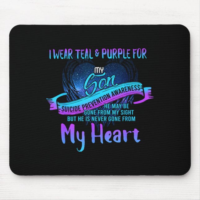 I Wear Teal &amp; Purple For My Son Suicide Preven Mousepad (Vorne)