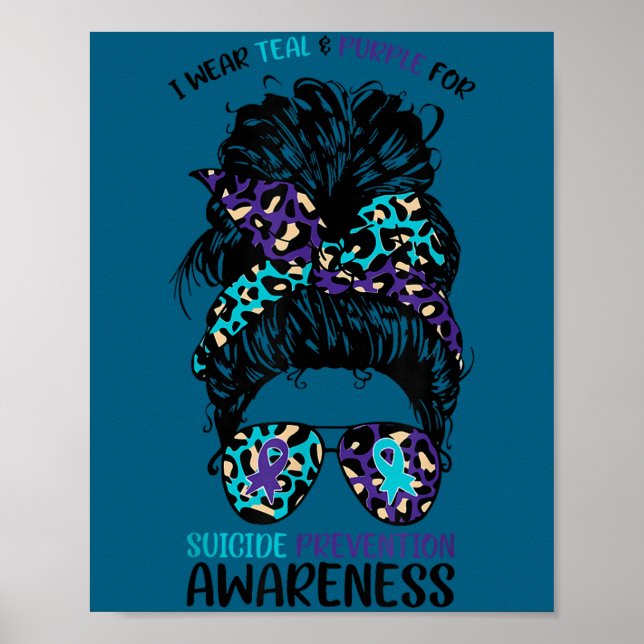 I Wear Teal &amp; Purple For Suicide Prevention Aw Poster (Vorne)