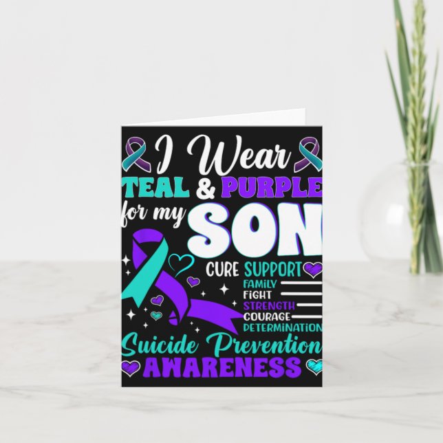 I Wear Teal And Purple For My Son Suicide Preventi Karte (Vorderseite)