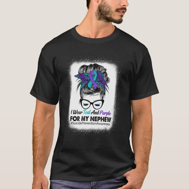 I Wear Teal Purple For Nephew Suicide Prevention A T-Shirt (Vorderseite)