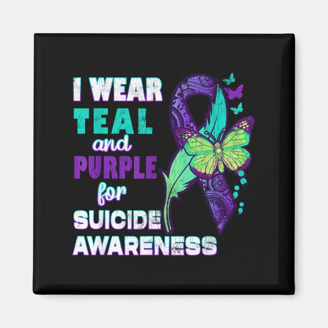 I Wear Teal Purple For Suicide Awareness You Women Magnet (Vorne)
