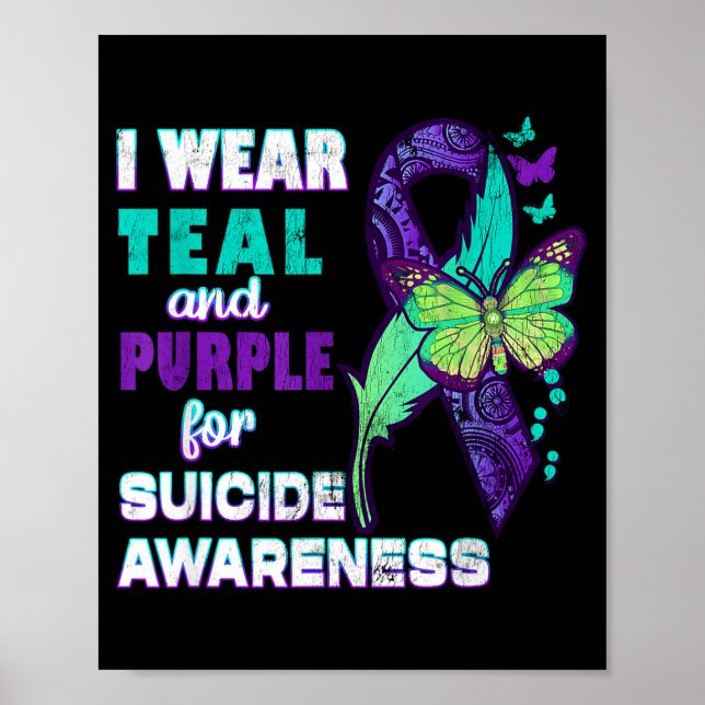 I Wear Teal Purple For Suicide Awareness You Women Poster (Vorne)