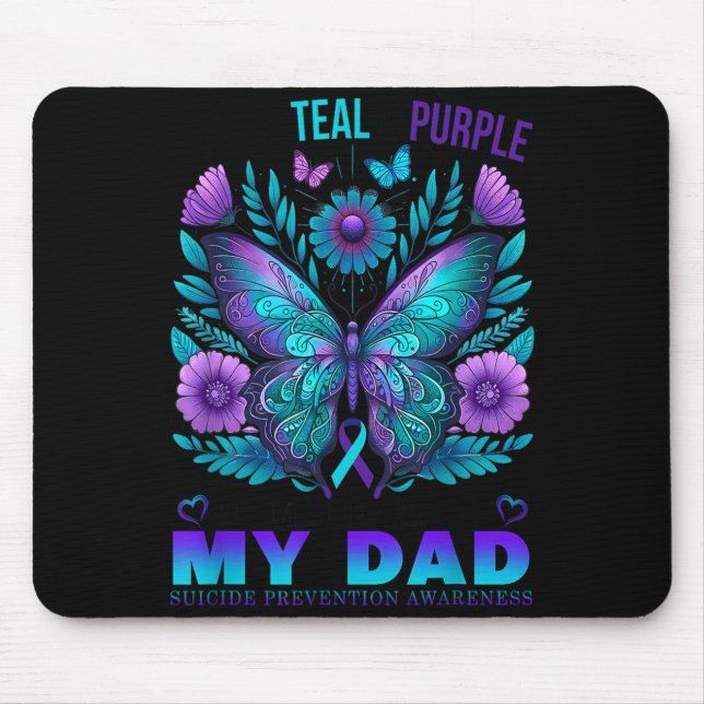 I Wear Teal Purple In Memory Of My Dad Suicide Awa Mousepad (Vorne)