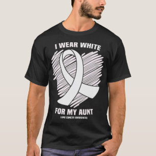 I Wear White For My Aunt Lung Cancer Awareness Pre T-Shirt